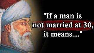 Rumi's Quotes which are better Known in Youth to not to Regret in Old Age | Rumi Quotes