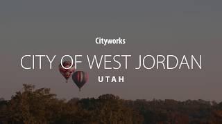 Cityworks: City of West Jordan, Utah