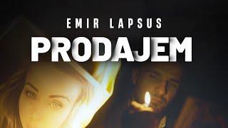 Emir Lapsus - Prodajem (Official Video | 4k)