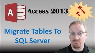 How To Migrate Microsoft Access Tables To SQL Server Using SQL Server Migration Assistant
