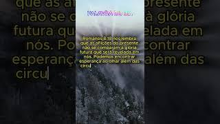 Podemos encontrar esperança ao olhar além das circunstâncias atuais #cristao  #versiculodiario