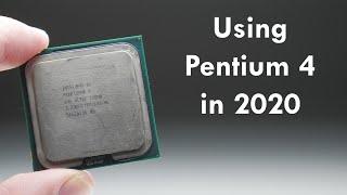 Using Pentium 4 in 2020 with Windows 10