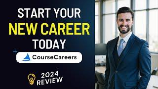 CourseCareers - The NEW EASIEST Way to Start a New Career?