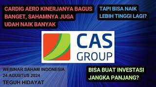 Saham CASS Cardig Aero Naik 200 persen!! Bisa Lanjut??