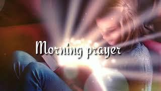 Morning Prayer in Jesus Christ in hindi by thanks yeshu