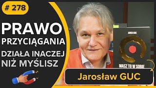 Prawo PRZYCIĄGANIA - kluczowe niuanse wizualizacji i afirmacji - Jarek GUC - audiobook fragment