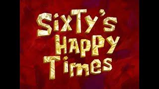 Sixty's Happy Times - SB Soundtrack