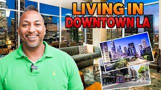 Living in Downtown Los Angeles. LA Pros & Cons When Moving