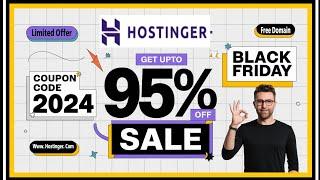 Hostinger Coupon Code 2024 | Hostinger Coupon Code |  Black Friday : HUGE Discounts! Don't Miss Out!