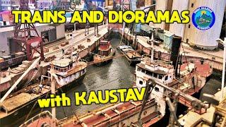 Trains and Dioramas with Kaustav