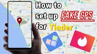 How to set up fake GPS for 【Tinder APP】丨 Chat with global netizens for free