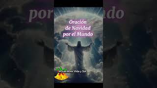 #oracion en #navidad por el mundo #jesus #prayer #preghiere