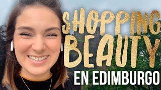 HAUL BEAUTY | Ven conmigo a Edimburgo