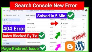 Google Search Console New Error Discovered - currently not indexed,404 Issue, Redirect issue all fix