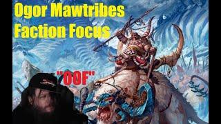 Ogor Mawtribes Faction Focus Heywoah Copes