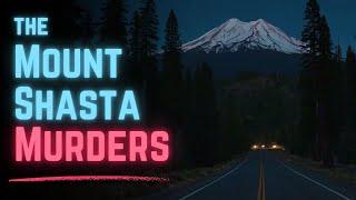 The Mount Shasta Murders