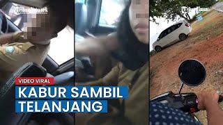 VIRAL Video Dua ASN Kepergok Mesum di Dalam Mobil, Kabur sambil Telanjang