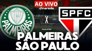 PALMEIRAS X SÃO PAULO AO VIVO | TRANSMISSÃO SEMIFINAL DO PAULISTÃO 2025 | ALLIANZ PARQUE