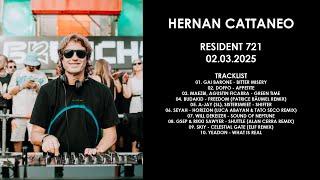 HERNAN CATTANEO (Argentina) @ Resident 721 02.03.2025