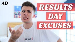 results day excuses for a level and gcse students in need