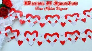 Hiasan 17 Agustus dari Kertas Origami / Hiasan Merah Putih Hari Kemerdekaan RI