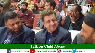 Talk on How to Child Abuse Prevention | DR.AHMED EJAZ | Rite Institute of Mind Sciences