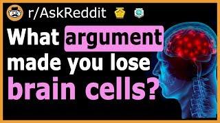 What are the DUMBEST Things People Have Argued With You About? - (r/AskReddit)