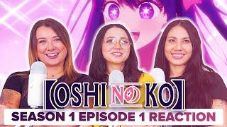 Oshi No Ko - Reaction - S1E1 - Mother and Children Broadcast