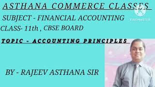 #ACCOUNTING PRINCIPLES #shorts          #cbse #icse #upboard #class11 #commerce  #cafoundation May24