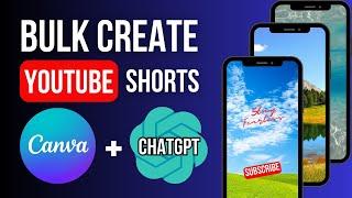 Bulk Create YOUTUBE SHORTS Using CHATGPT, CANVA & GOOGLE SHEETS (Canva PRO Feature)