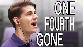 One Fourth Gone | Original Musical Short Film