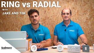 Ring vs Radial Circuits 