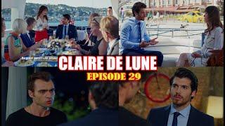 CLAIR DE LUNE  EPISODE 29 EN FRANCAIS :  LA GROSSE TRAHISON DE DENIZ