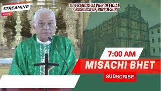 7 AM - Konkani Mass| Sadea Kallacho Baravo Aitar | Basilica of Bom Jesus| 23 June 2024