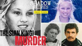 Case 3: The Sian Kingi Murder