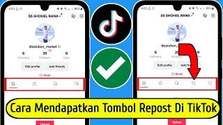 Cara Mendapatkan Tombol Repost di TikTok 2024 | Cara Memperbaiki Opsi Repost Tidak Muncul di TikTok