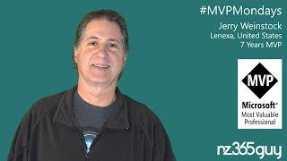 Jerry Weinstock on MVP Mondays - Microsoft Business Applications MVP