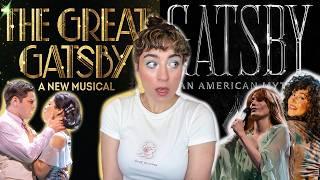 I SAW BOTH GREAT GATSBY MUSICALS IN THE SAME WEEK