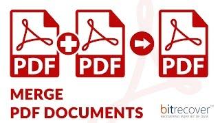 How to Merge Multiple PDF files into One - BitRecover PDF Merge