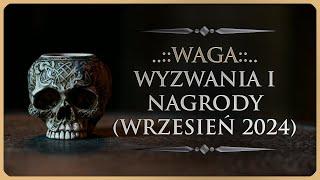  WAGA - Rozkład Ogólny - "Wyzwania i nagrody" (Wrzesień 2024)