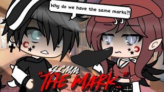 "The Mark.." (Original) | Gacha Life Mini Movie | GLMM [Special 80k Subs]