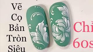 Hướng Dẫn Vẽ Cọ Bản Tròn Siêu Nhanh.Nail Cọ Bản Tròn Gel.