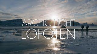 Arctic Light - LOFOTEN (Norway)