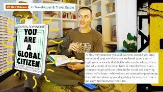 You Are a Global Citizen (intro'd & summarized) by the author, yours truly