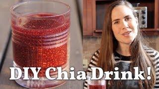 How to Make Your Own Chia Seed Drink