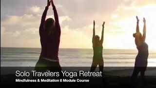 Solo Yoga Traveler’s Retreat