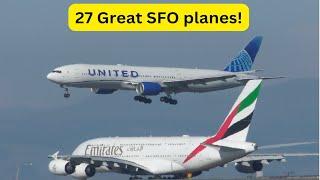 27 GREAT Takeoffs and Landings at SFO - Plane Spotting San Francisco