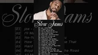 SLOW JAMS  90'S & 2000'S SLOW JAMS MIX  Tank, Jow, K-Ci & Jo Jo, Boyz II Me, Tyrese Gibson