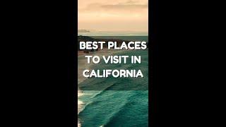 BEST PLACES TO VISIT IN CALIFORNIA #shorts