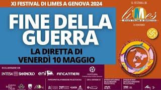 Fine della guerra - XI Festival di Limes a Genova - la diretta di venerdì 10 maggio